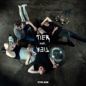 Peters Beine - Tier auf Tier (Vinyl)